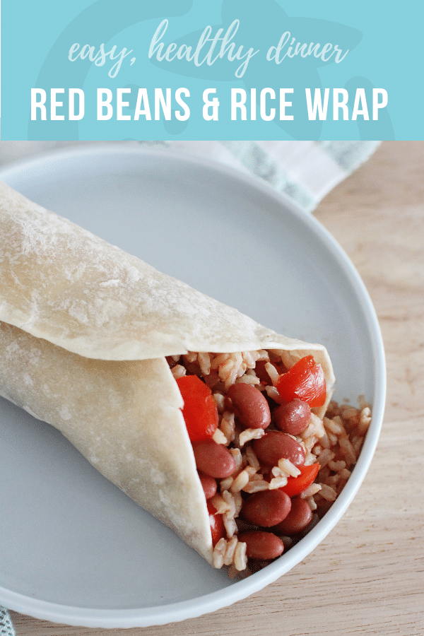 Red Beans & Rice Wrap Recipe | Healthy Ideas for Kids